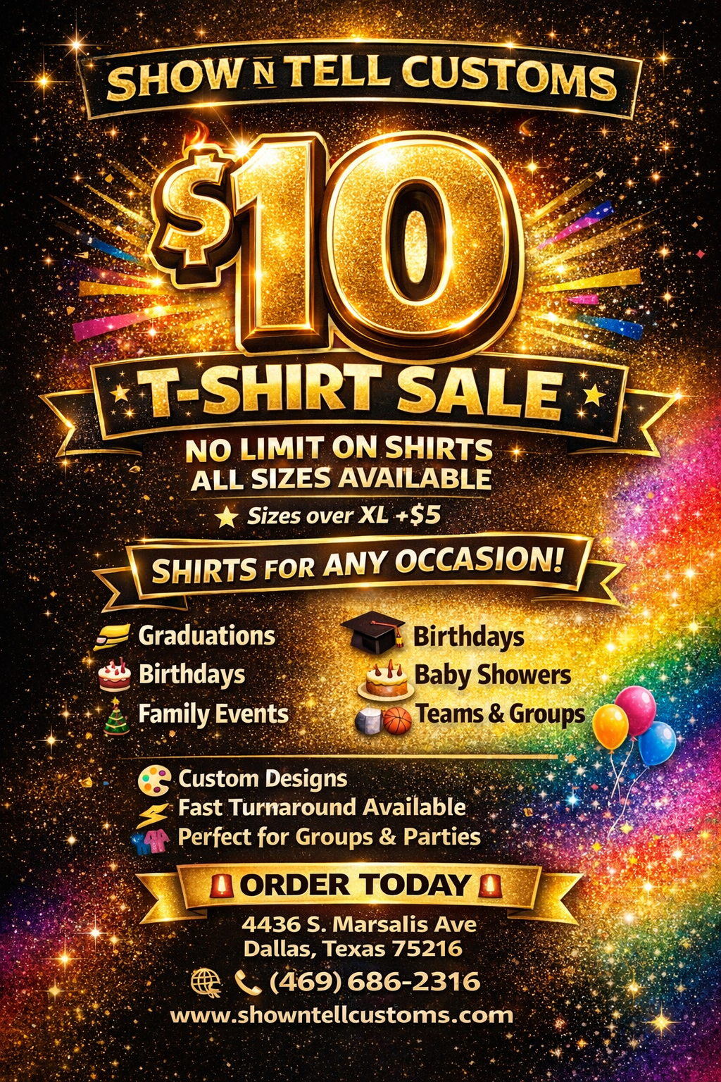 Custom T-Shirt $10 Sale (min 4)